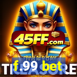 f.99 bet